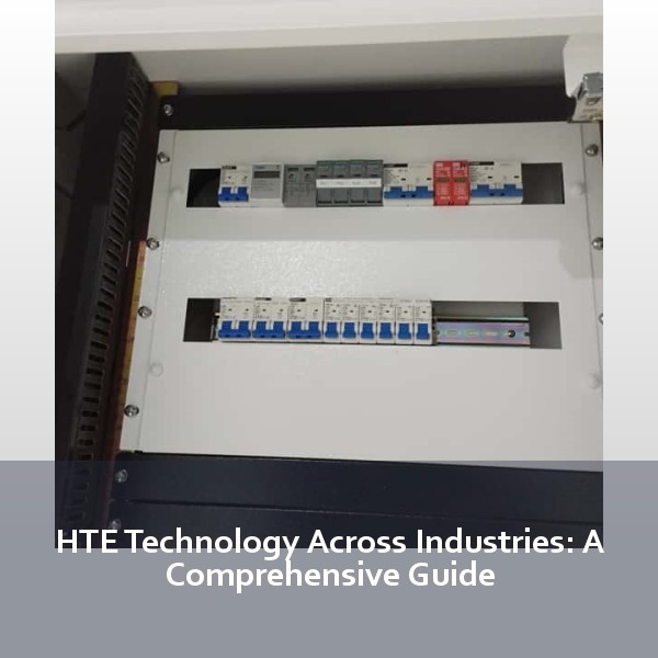 HTE Technology Across Industries: A Comprehensive Guide